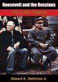 Roosevelt and the Russians (eBook, ePUB)