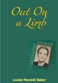 Out On a Limb (eBook, ePUB)