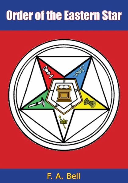 Order of the Eastern Star (eBook, ePUB)