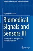 Biomedical Signals and Sensors III