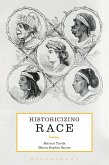 Historicizing Race (eBook, ePUB)