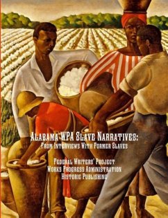 Alabama WPA Slave Narratives - Project, Federal Writers'