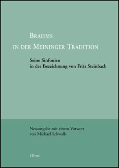 Brahms in der Meininger Tradition - Steinbach, Fritz