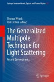 The Generalized Multipole Technique for Light Scattering