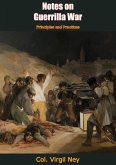 Notes on Guerrilla War (eBook, ePUB) Notes on Guerrilla War (eBook, ePUB)
