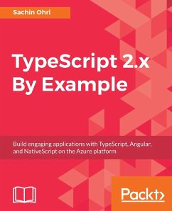 TypeScript 2.x By Example - Ohri, Sachin