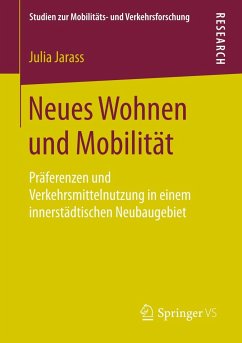 Neues Wohnen und Mobilität - Jarass, Julia