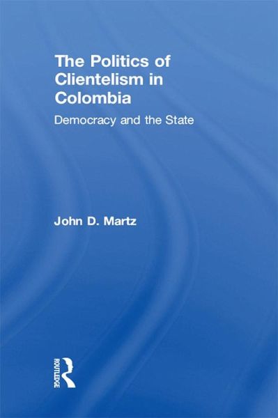 The Politics of Clientelism (eBook, ePUB)