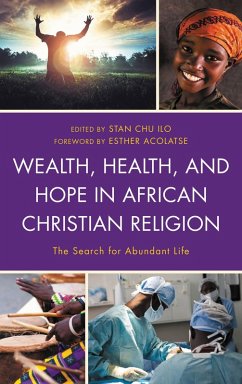 Wealth, Health, and Hope in African Christian Religion (eBook, ePUB)
