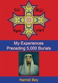 My Experiences Preceding 5,000 Burials (eBook, ePUB)