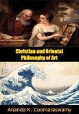 Christian and Oriental Philosophy of Art (eBook, ePUB)