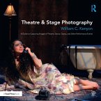 Theatre & Stage Photography (eBook, ePUB)