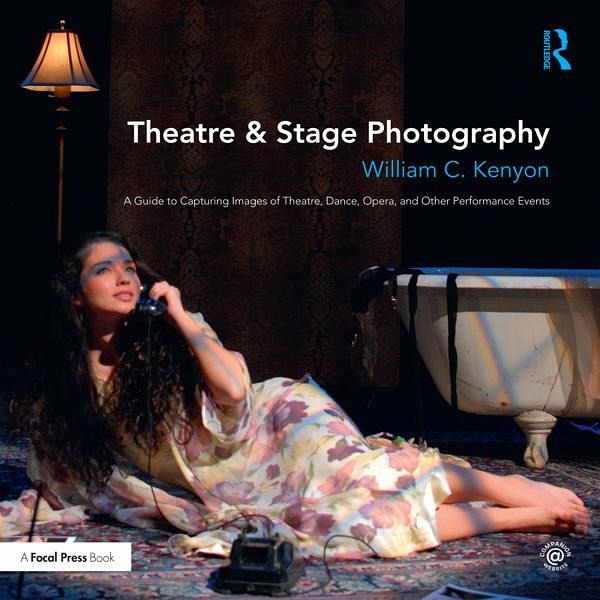 Theatre & Stage Photography (eBook, ePUB) Theatre & Stage Photography (eBook, ePUB)