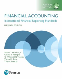 Financial Accounting, eBook, Global Edition (eBook, PDF) - Harrison, Walter T.; Horngren, Charles; Thomas, C. William; Tietz, Wendy M.; Suwardy, Themin