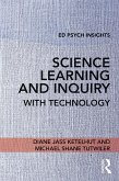 Science Learning and Inquiry with Technology (eBook, PDF)