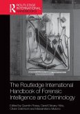 The Routledge International Handbook of Forensic Intelligence and Criminology (eBook, ePUB)