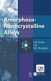 Amorphous-Nanocrystalline Alloys (eBook, PDF)