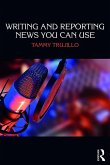 Writing and Reporting News You Can Use (eBook, ePUB)