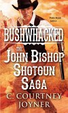 Bushwhacked (eBook, ePUB) Bushwhacked (eBook, ePUB)
