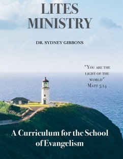 Curriculum for the School of Evangelism (eBook, ePUB) - Gibbons, Sydney