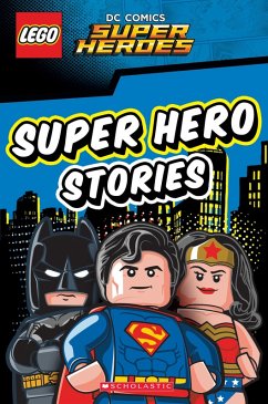 Cover LEGO DC SUPER HEROES: Super Hero Stories (eBook, ePUB)