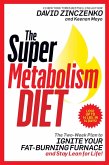 The Super Metabolism Diet (eBook, ePUB)
