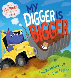 My Digger is Bigger (eBook, ePUB) - Kuenzler, Lou