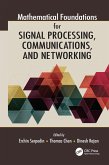 Mathematical Foundations for Signal Processing, Communications, and Networking (eBook, ePUB)