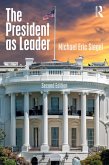 The President as Leader (eBook, ePUB)