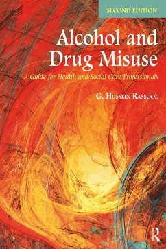 Alcohol and Drug Misuse (eBook, ePUB) - Rassool, G. Hussein