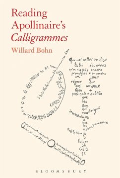 Reading Apollinaire's Calligrammes (eBook, ePUB) - Bohn, Willard