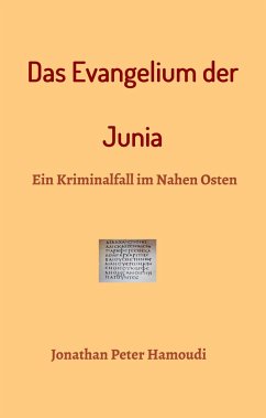 Das Evangelium der Junia - Hamoudi, Jonathan Peter