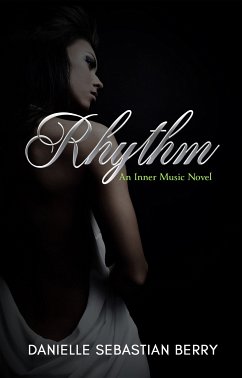 Rhythm (eBook, ePUB) - Berry, Danielle Sebastian