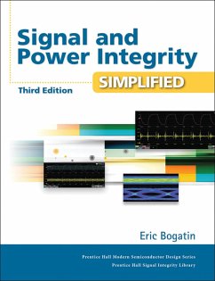 Signal and Power Integrity - Simplified (eBook, PDF) - Bogatin, Eric