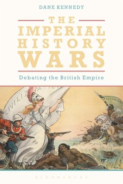 The Imperial History Wars (eBook, PDF) - Kennedy, Dane