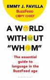 A World Without &quote;Whom&quote; (eBook, ePUB)