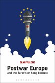 Postwar Europe and the Eurovision Song Contest (eBook, PDF)