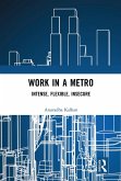 Work in a Metro (eBook, PDF) Work in a Metro (eBook, PDF)