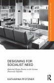 Designing for Socialist Need (eBook, ePUB)