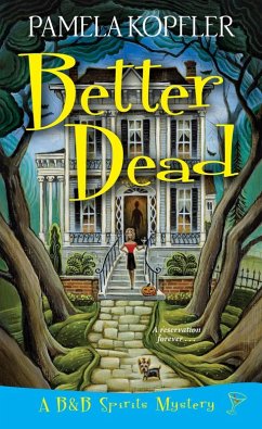 Better Dead (eBook, ePUB) - Kopfler, Pamela