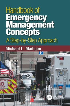 Handbook of Emergency Management Concepts (eBook, PDF) - Madigan, Michael L.