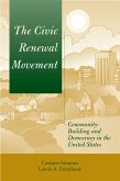 Civic Renewal Movement (eBook, ePUB) Civic Renewal Movement (eBook, ePUB)