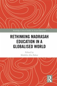 Cover Rethinking Madrasah Education in a Globalised World (eBook, PDF)