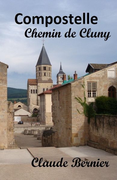 Compostelle, Chemin de Cluny (eBook, ePUB)