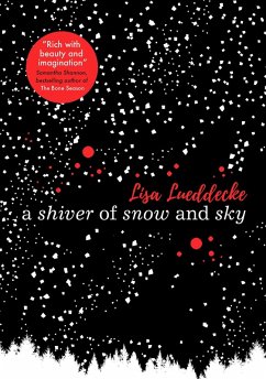 A Shiver of Snow and Sky (eBook, ePUB) - Lueddecke, Lisa