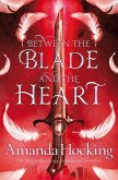 Between the Blade and the Heart (eBook, ePUB)
