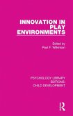 Innovation in Play Environments (eBook, ePUB)