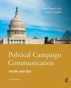 Political Campaign Communication (eBook, PDF) - Powell, Larry; Cowart, Joseph