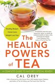 The Healing Powers of Tea (eBook, ePUB)