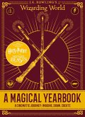 J.K. Rowling's Wizarding World: A Magical Yearbook (eBook, ePUB)